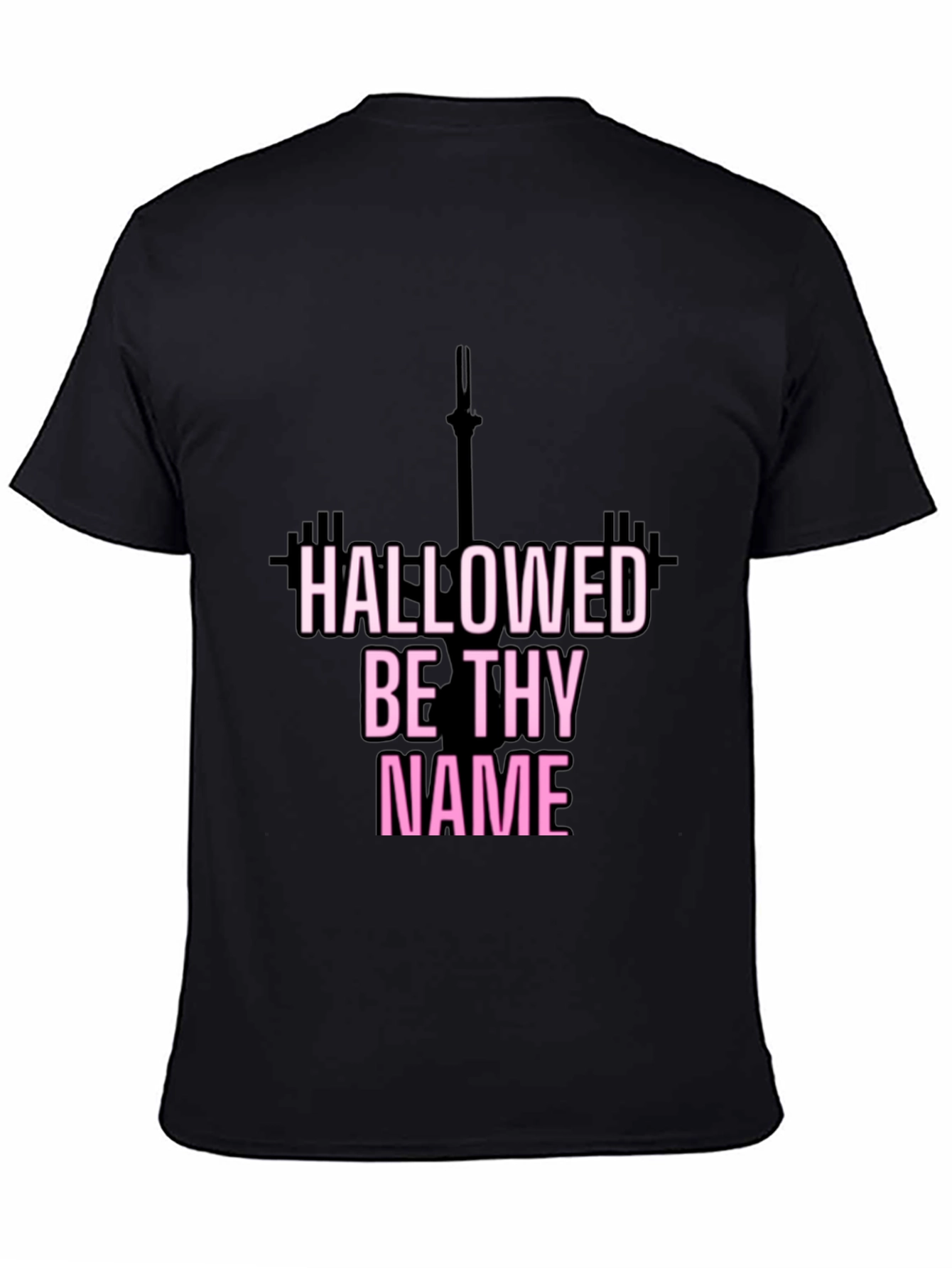 Hallowed Be Thy Name Fitness T-Shirt