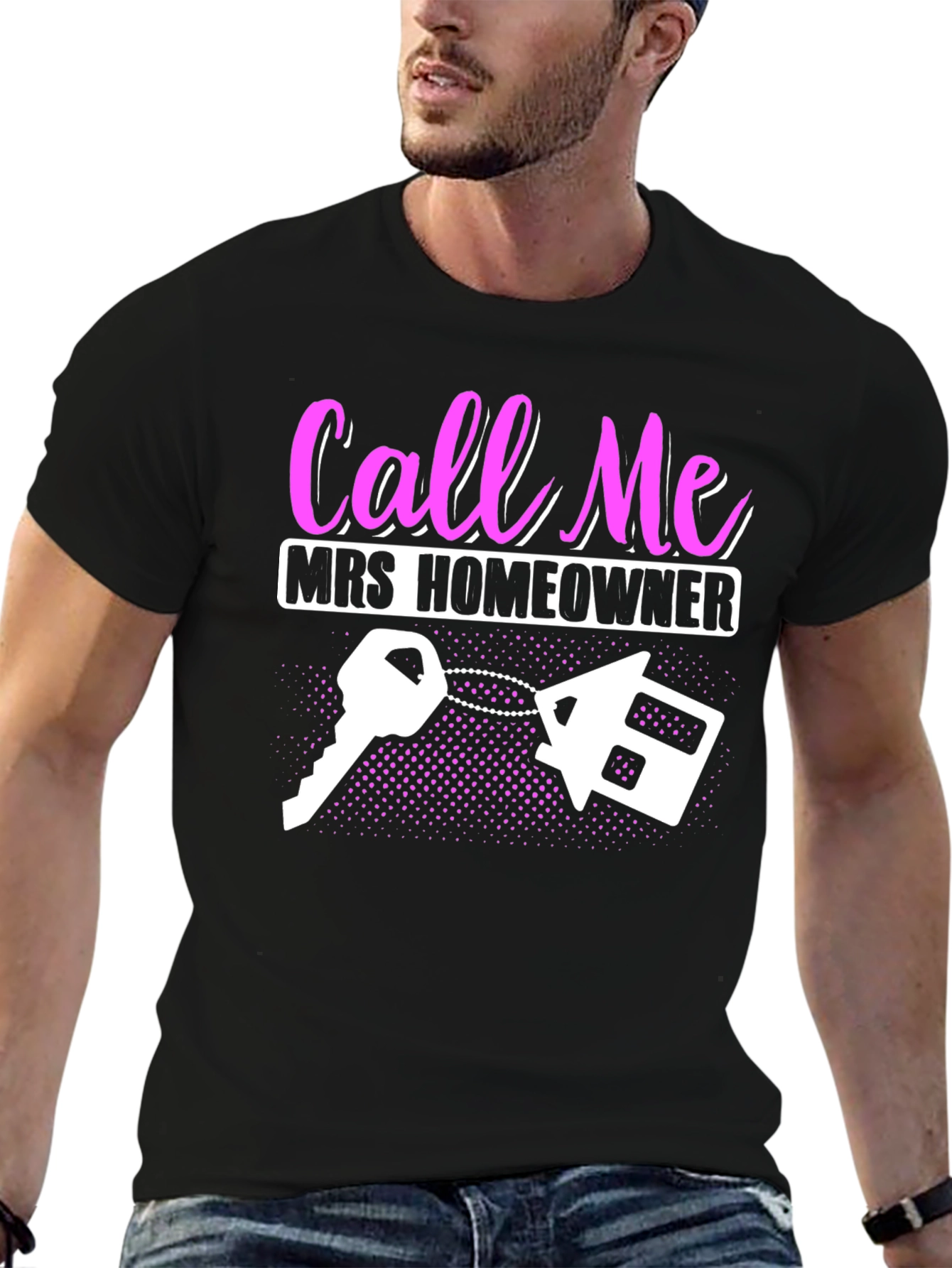 Call Me Mrs. Homeowner T-Shirt