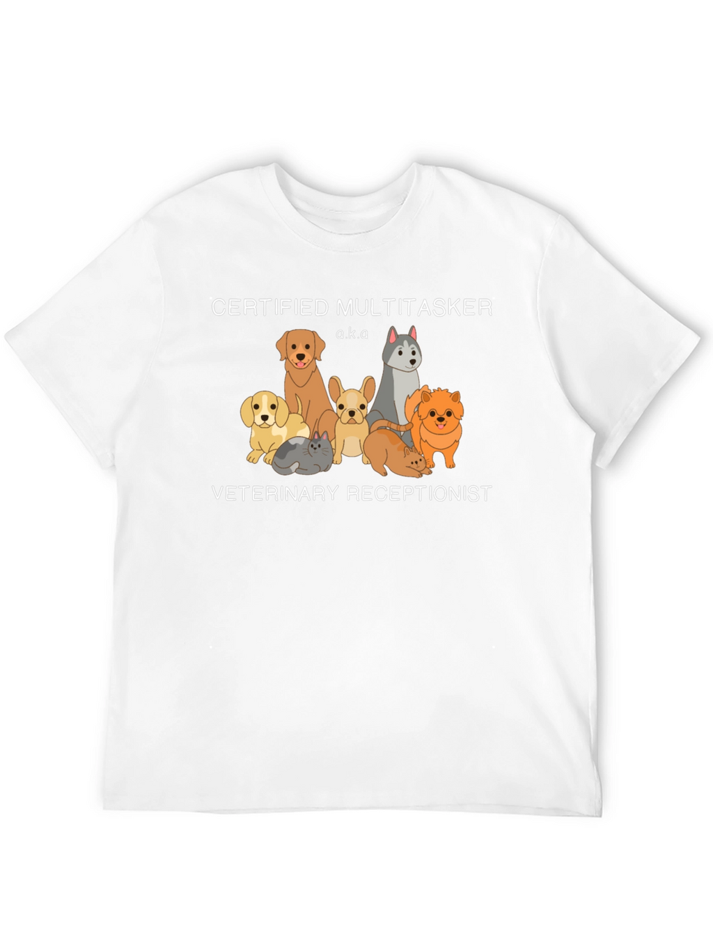 Certified Multitasker Veterinary Receptionist T-Shirt