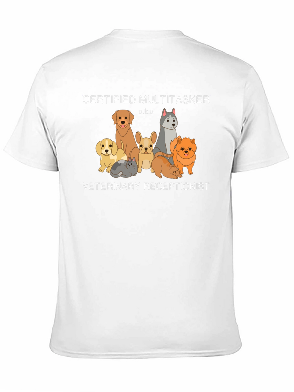 Certified Multitasker Veterinary Receptionist T-Shirt
