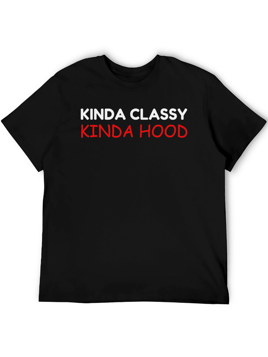 Kinda Classy Kinda Hood Graphic Tee