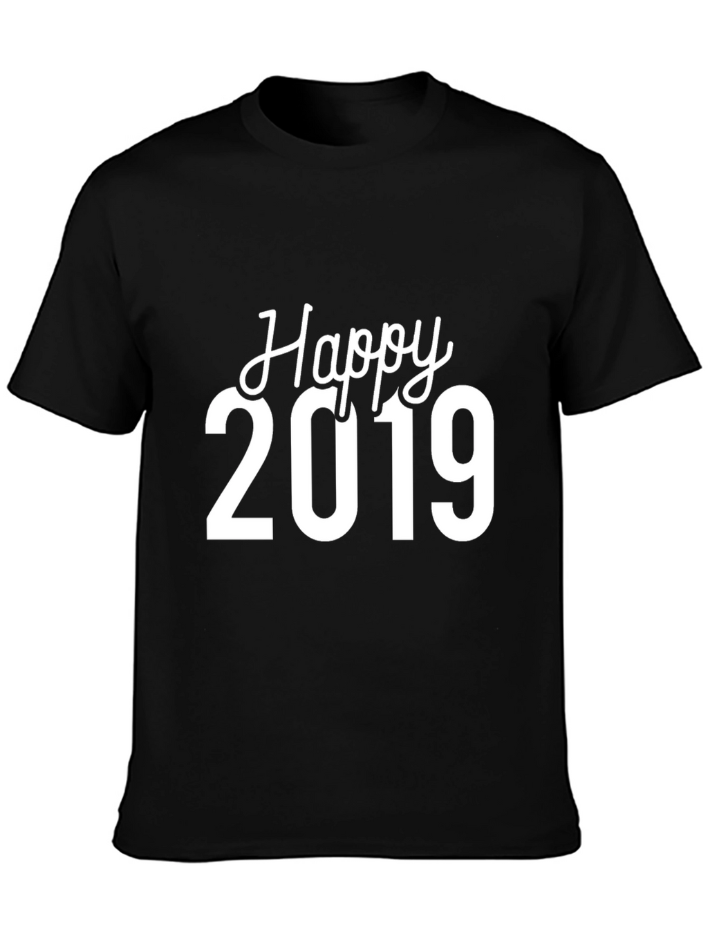 Happy 2019 Black T-Shirt - New Year Celebration Tee