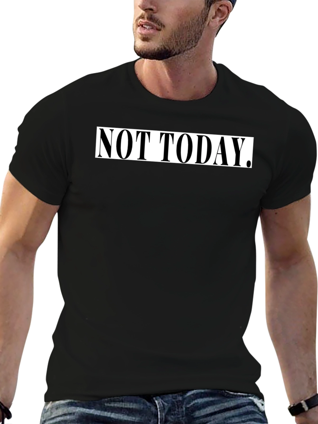 Not Today Graphic Tee - Black Casual T-Shirt