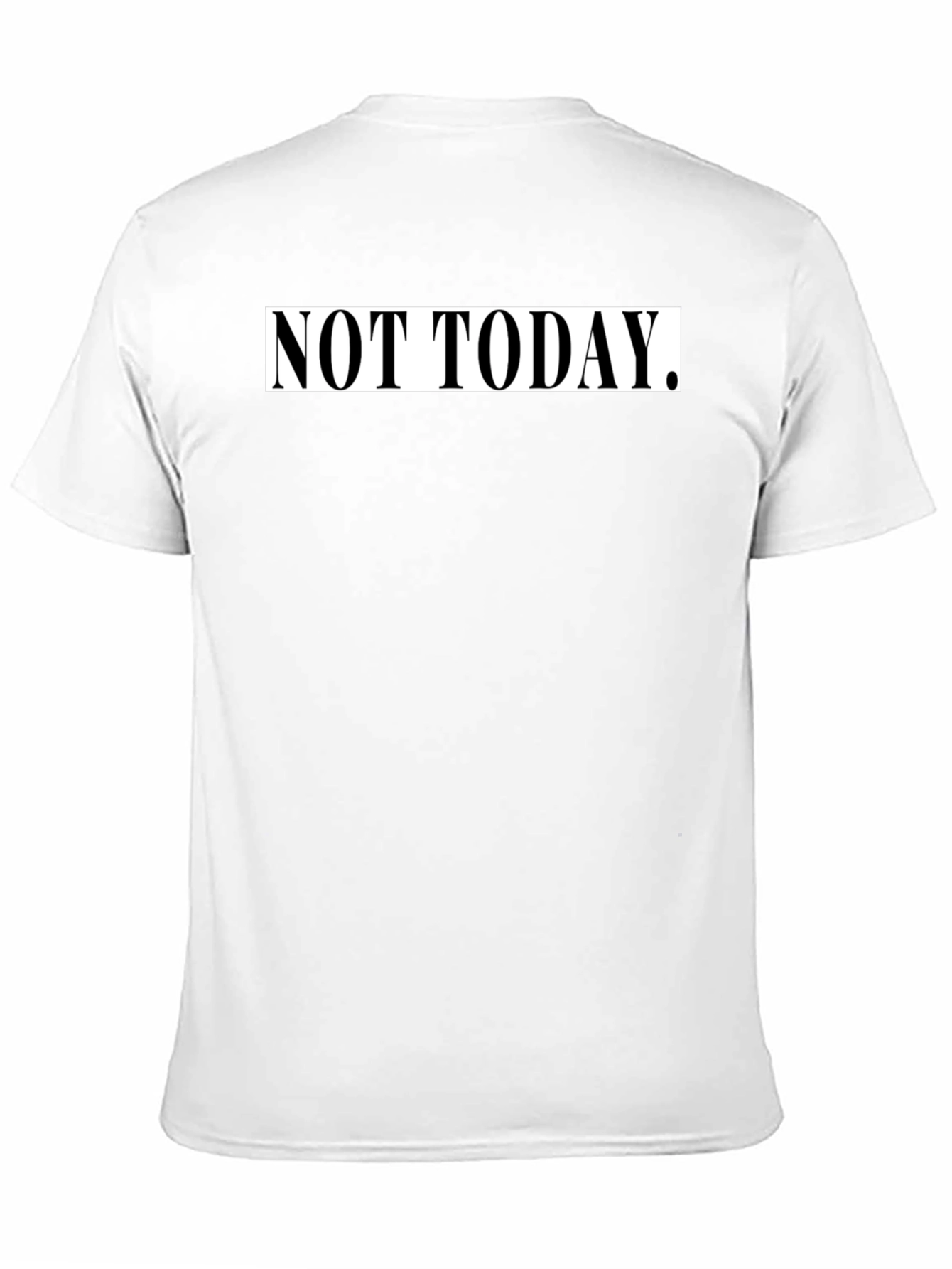 Not Today Graphic Tee - Black Casual T-Shirt