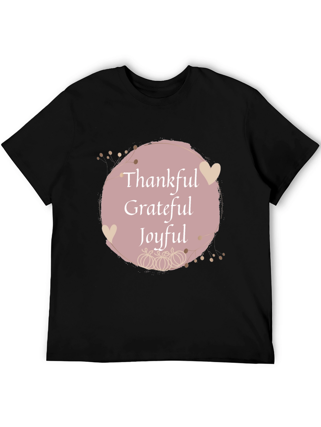 Thankful Grateful Joyful Fall T-Shirt