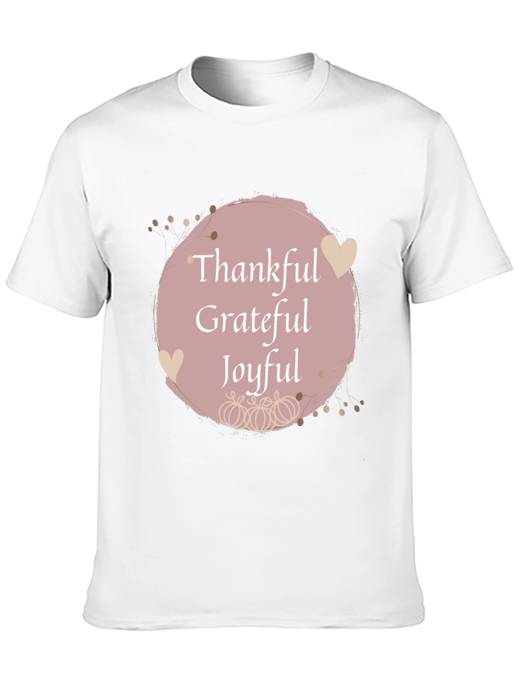Thankful Grateful Joyful Fall T-Shirt