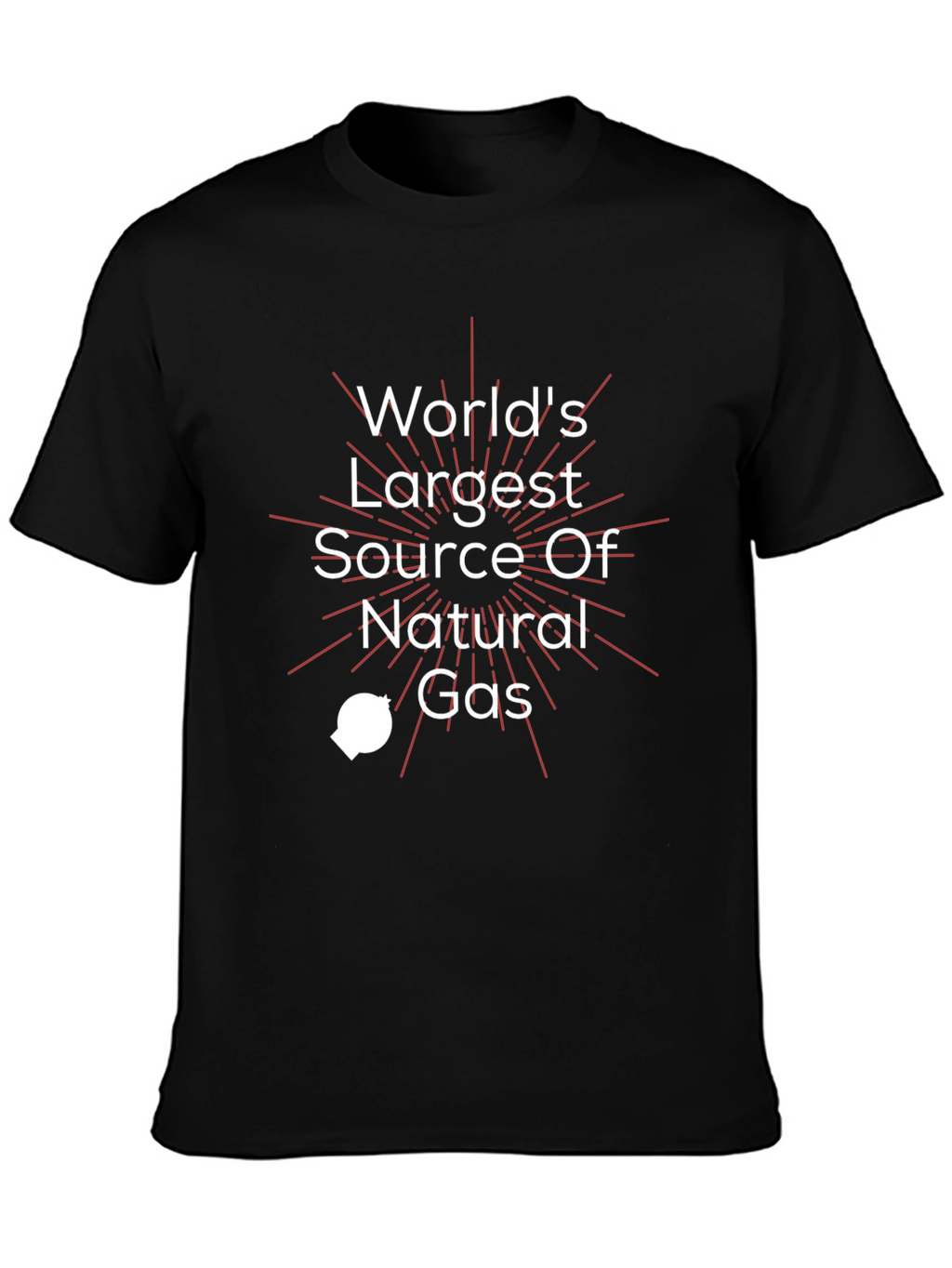 Worlds Largest Natural Gas Source T-Shirt