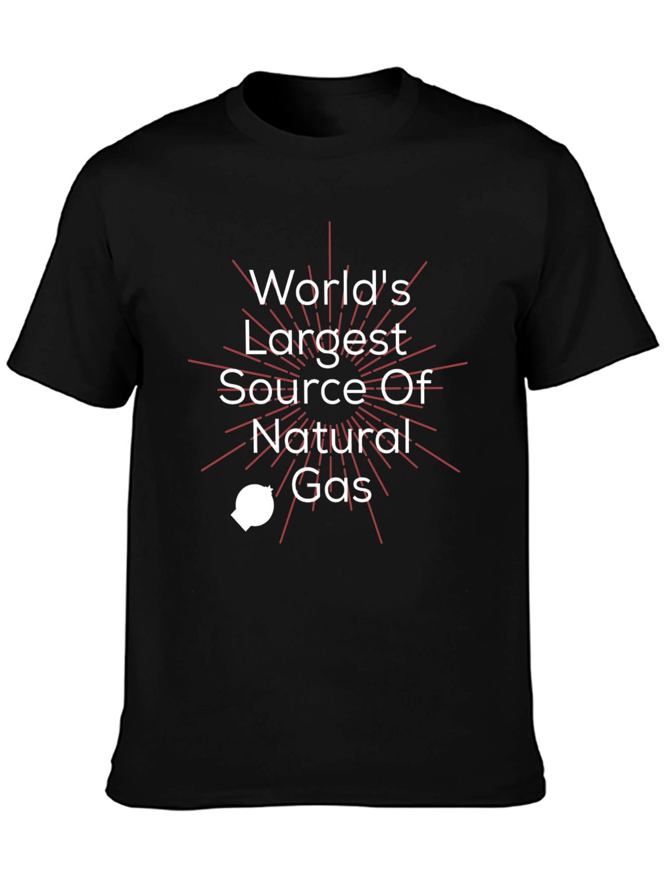 Worlds Largest Natural Gas Source T-Shirt