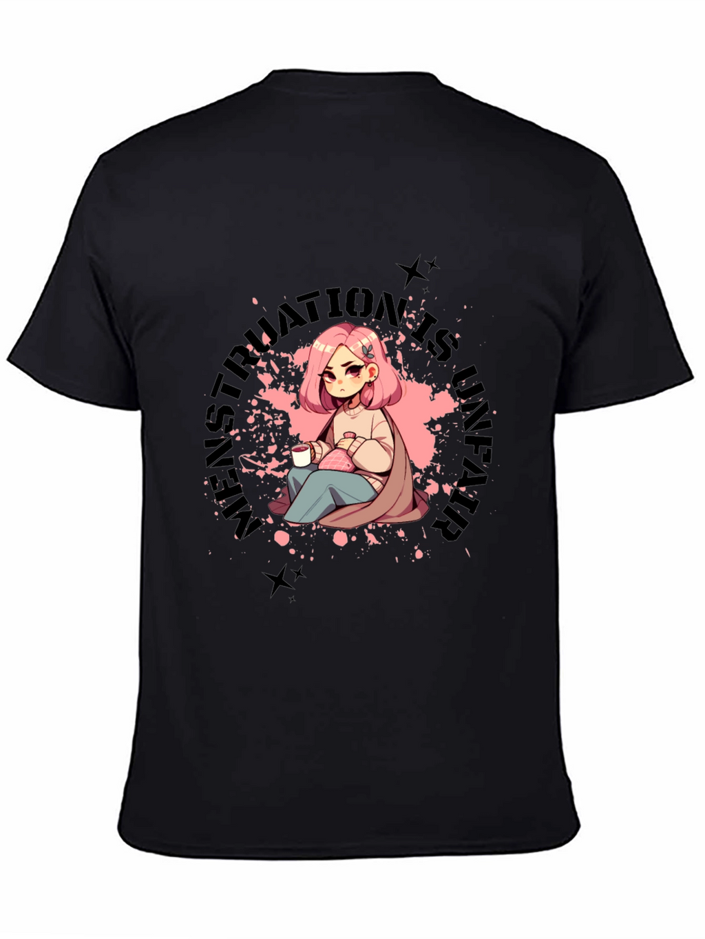 Menstruation is never over T-Shirt