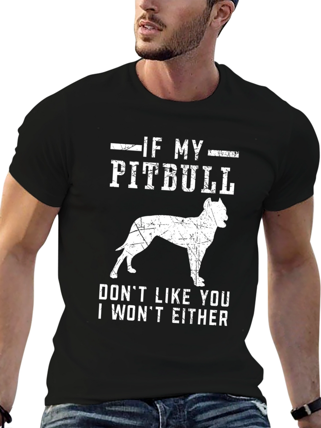 If My Pitbull Dont Like You T-Shirt