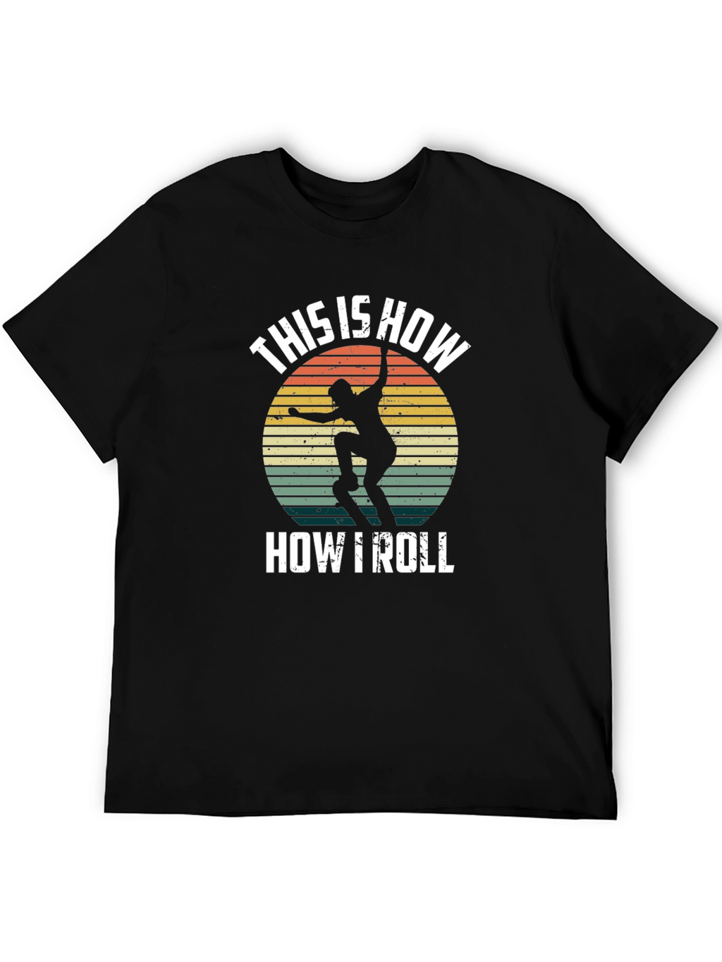 This is How I Roll Skater T-Shirt Retro Design