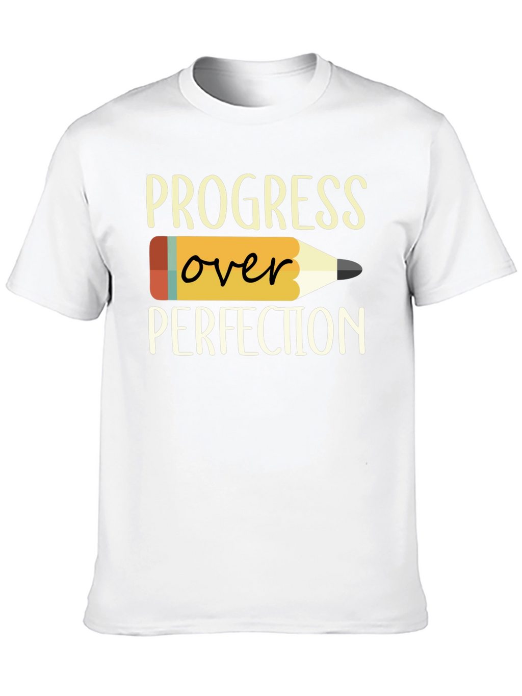 Progress Over Perfection T-Shirt - Motivational Teacher Tee