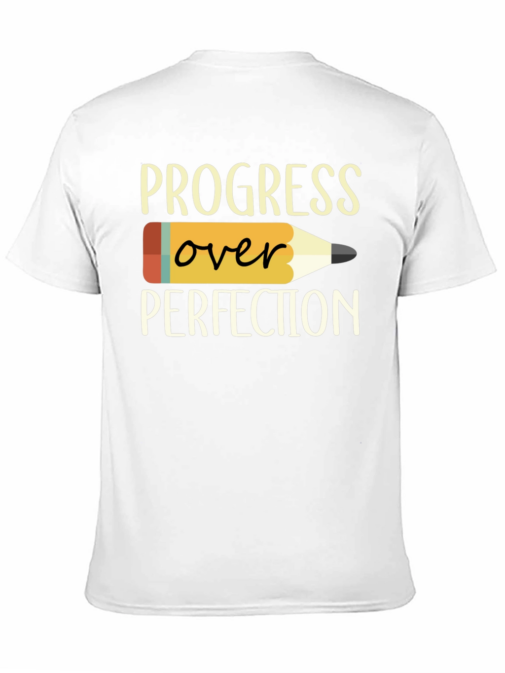 Progress Over Perfection T-Shirt - Motivational Teacher Tee
