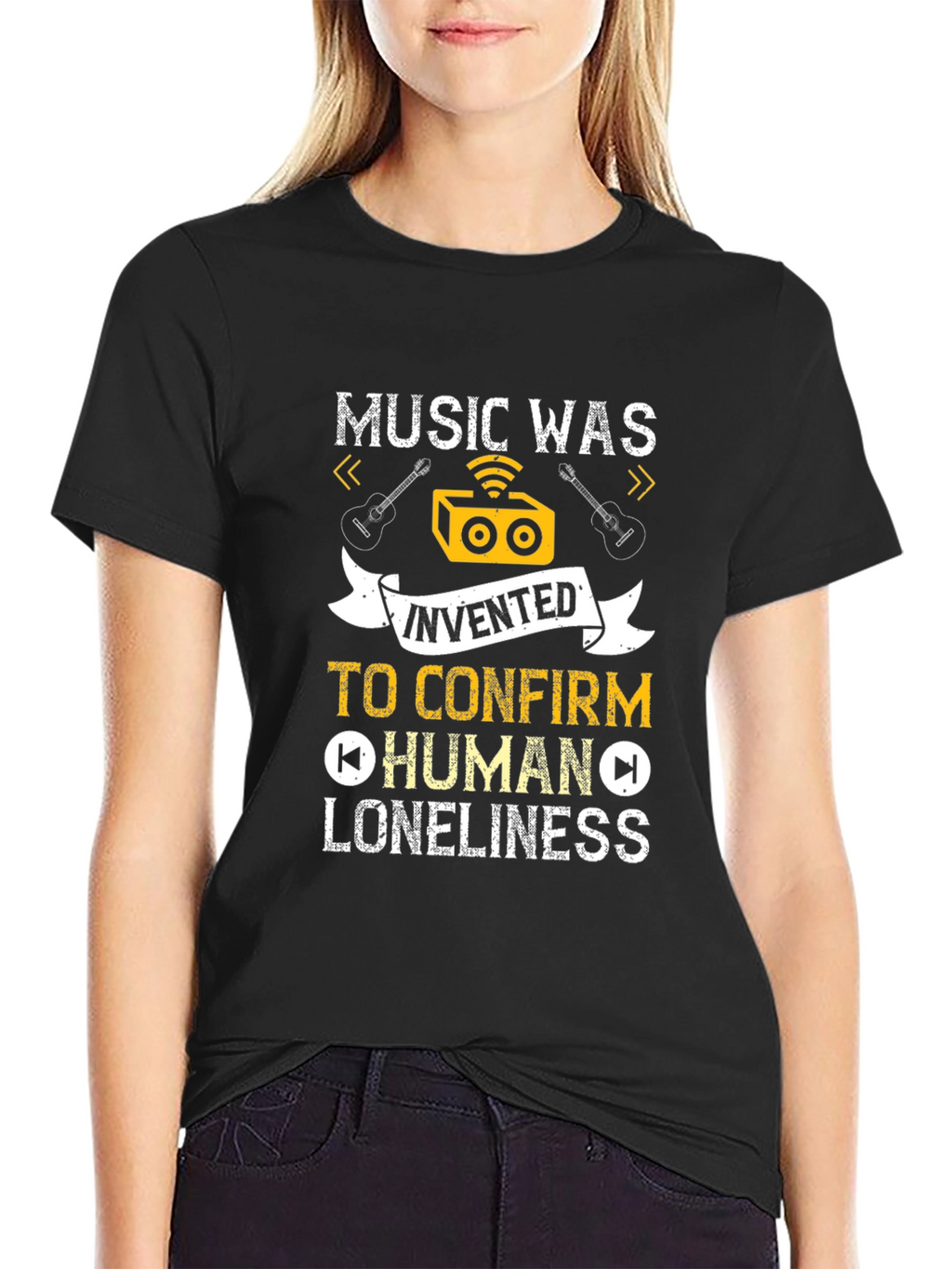 Music Was Invented T-Shirt: Human Loneliness