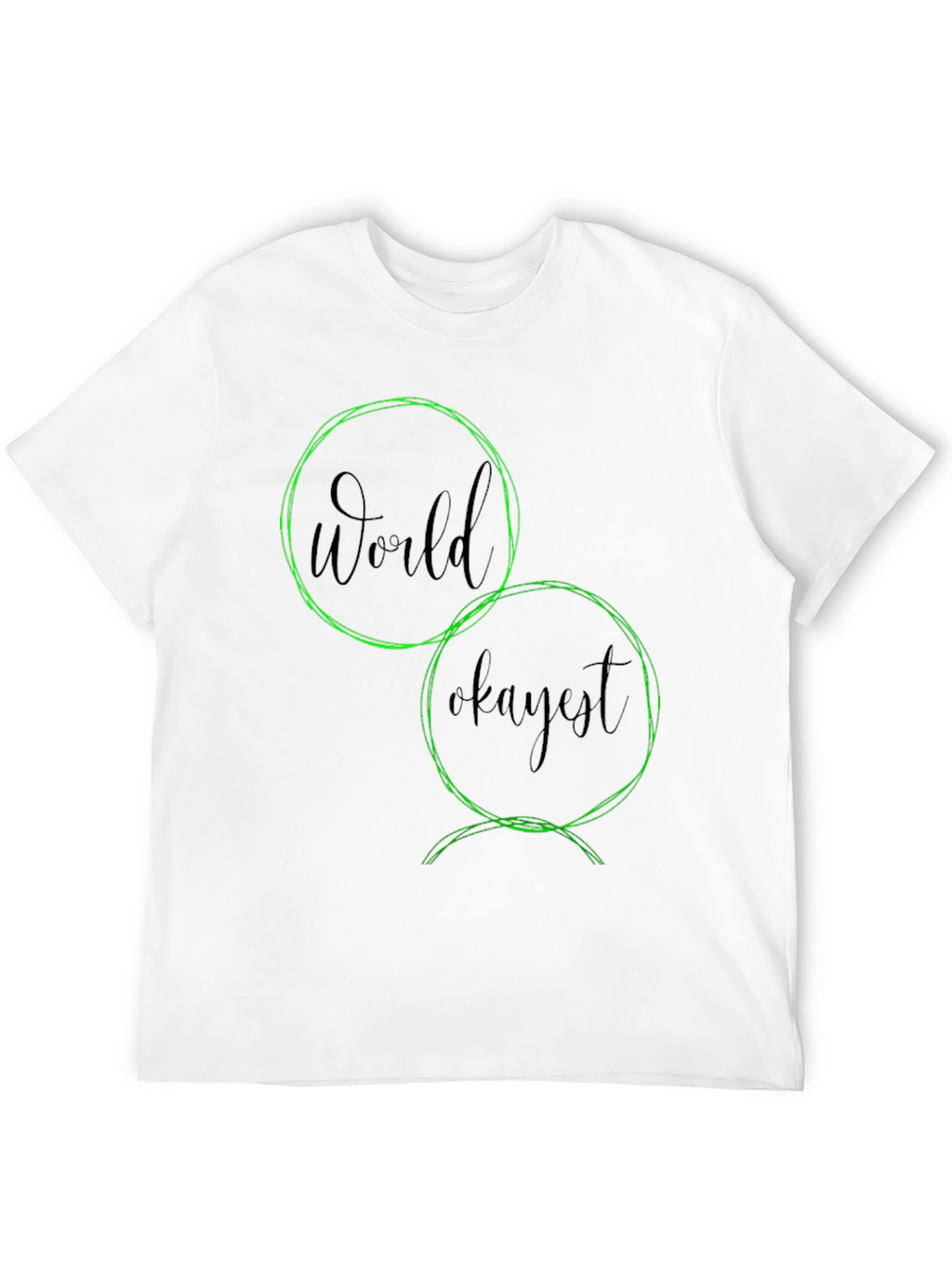 World Okayest Graphic T-Shirt - Casual Wear