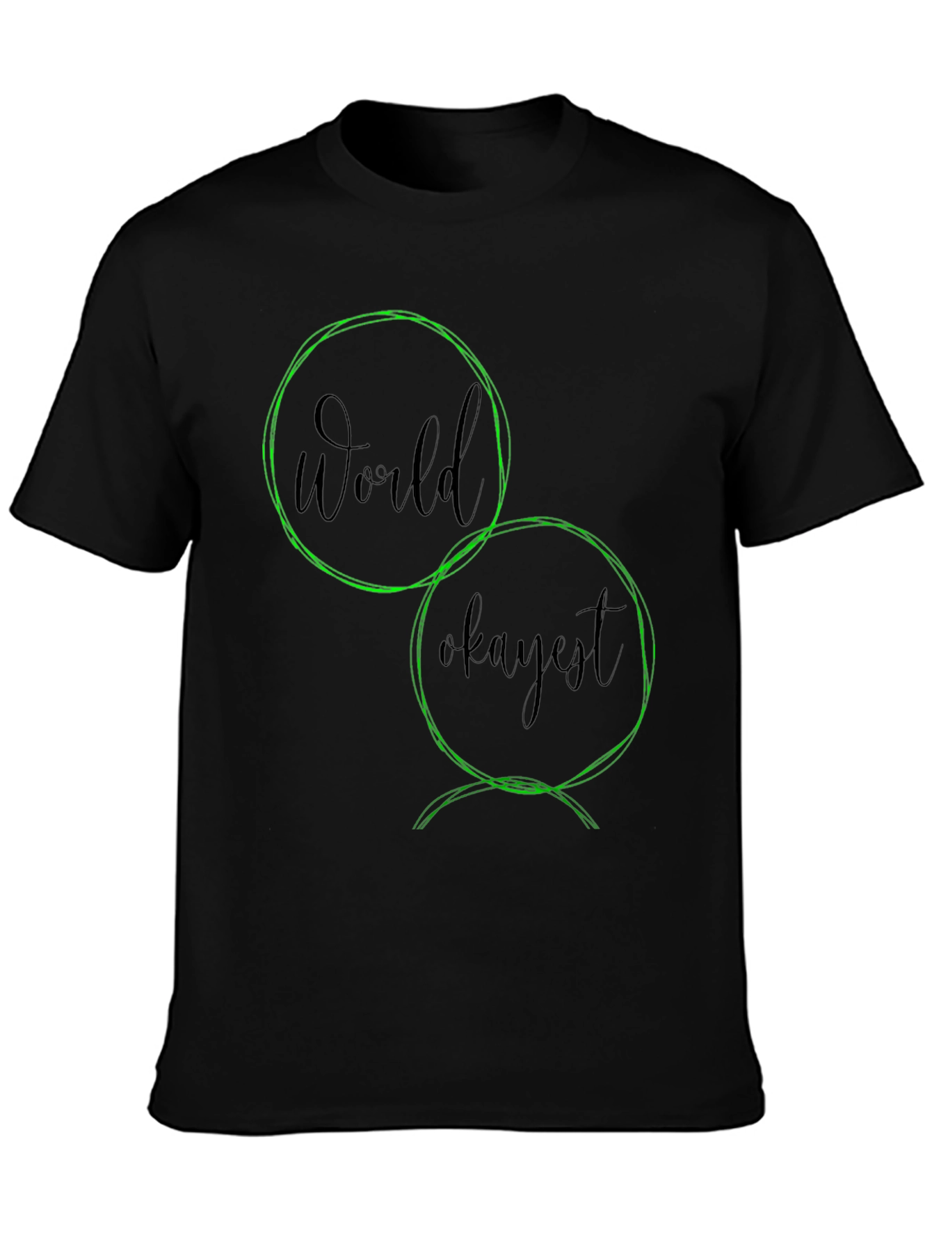 World Okayest Graphic T-Shirt - Casual Wear