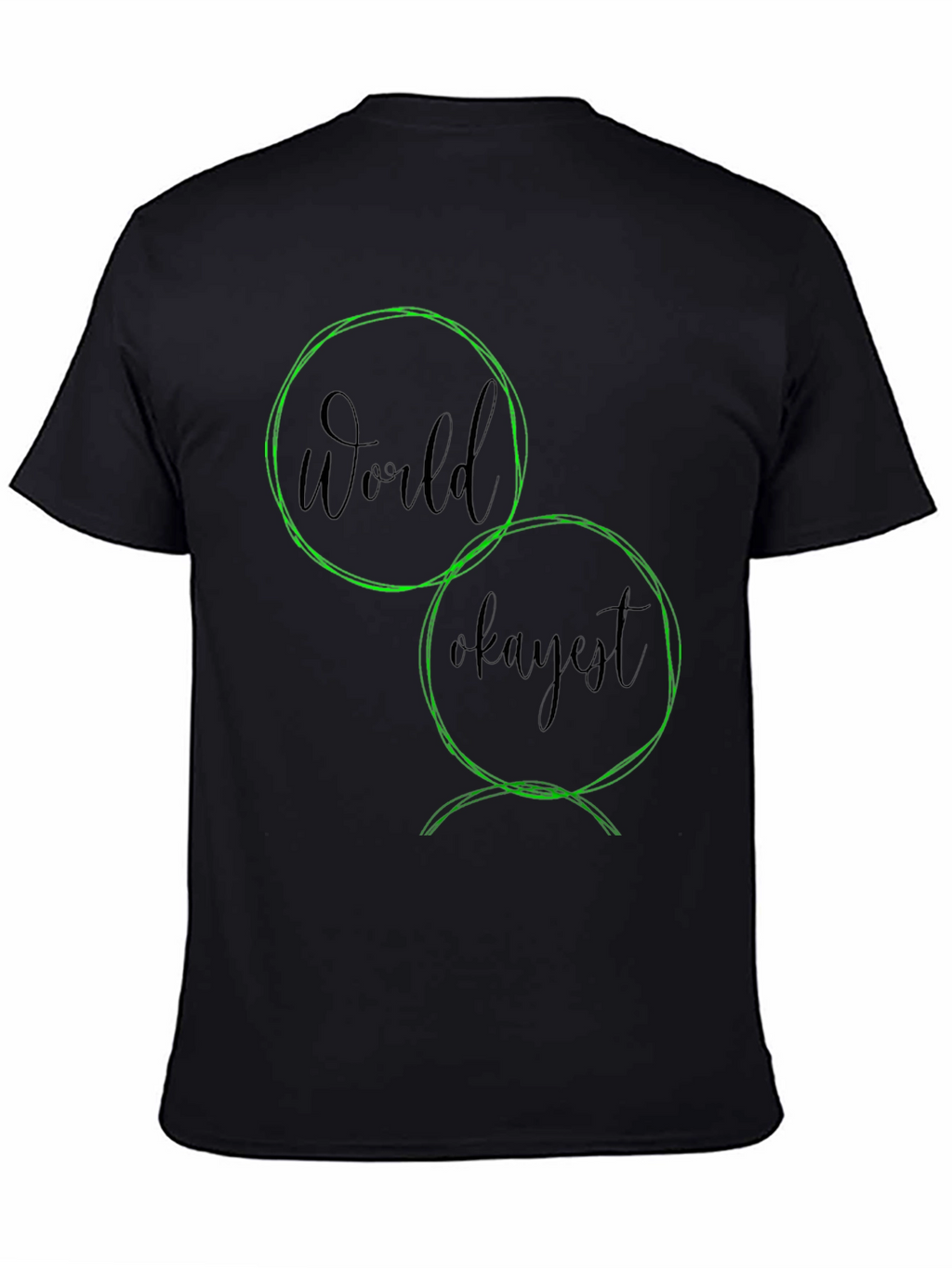 World Okayest Graphic T-Shirt - Casual Wear