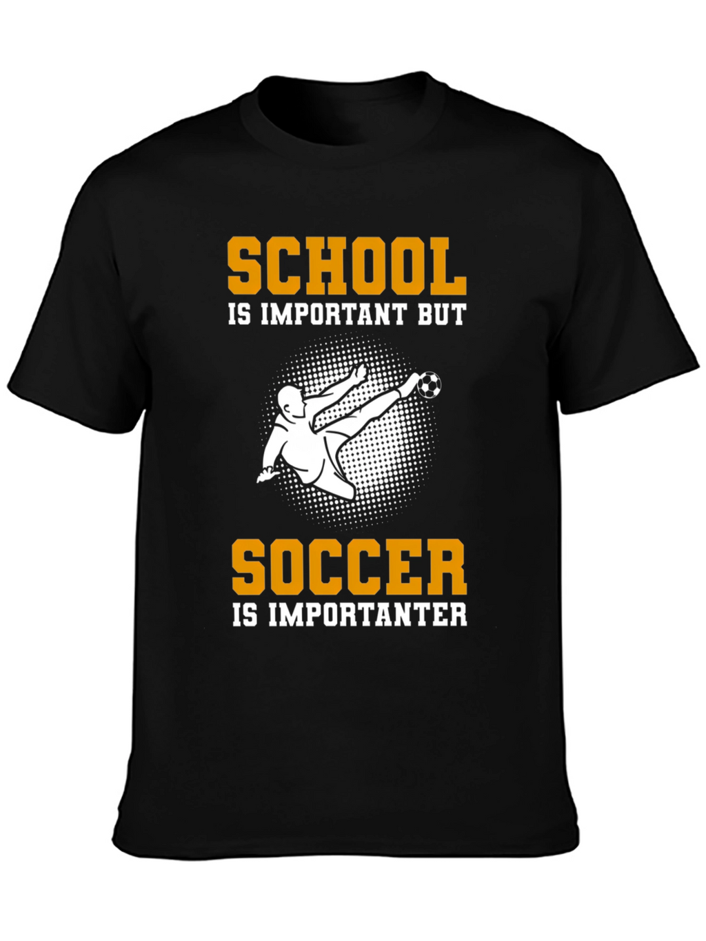 School Is Important But Soccer T-Shirt
