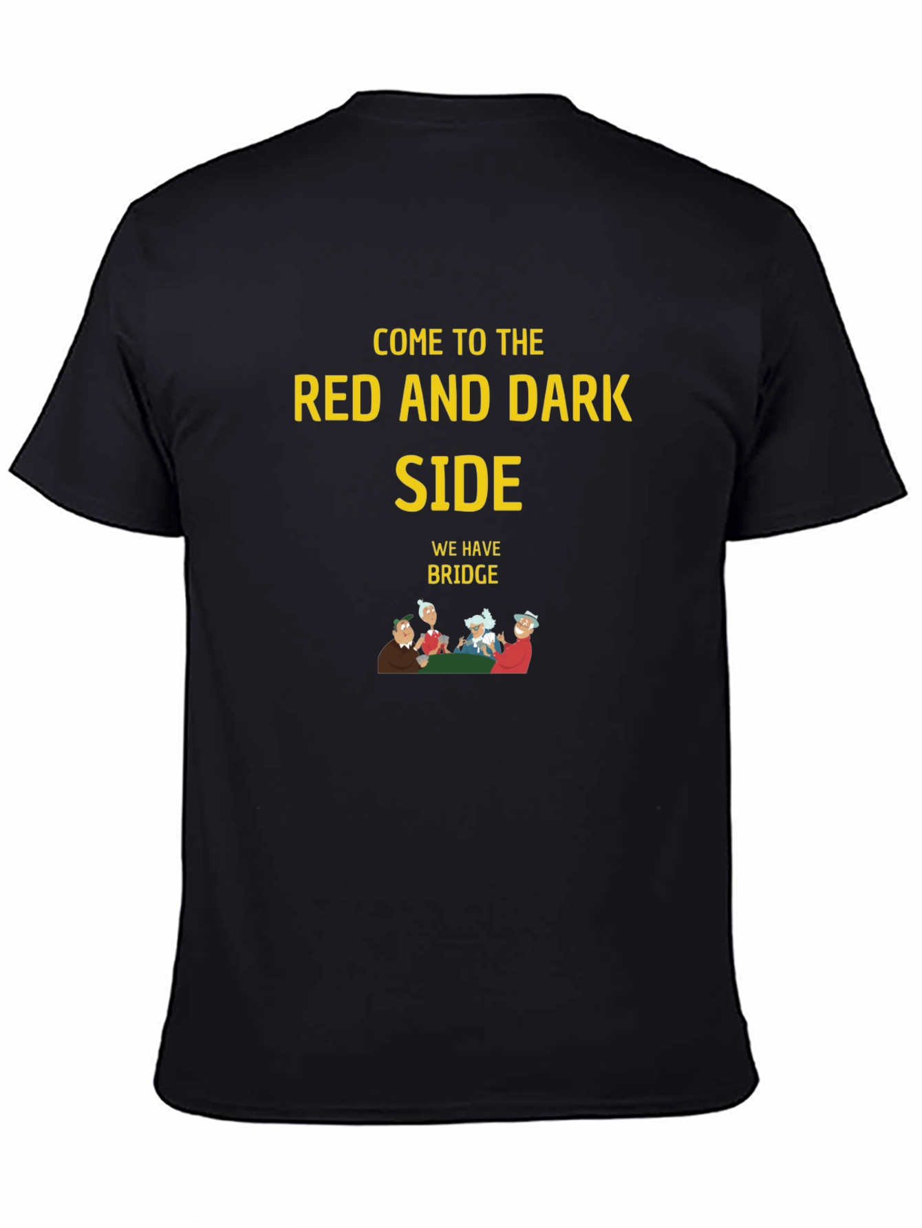 Come to the Red & Dark Side - Bridge T-Shirt