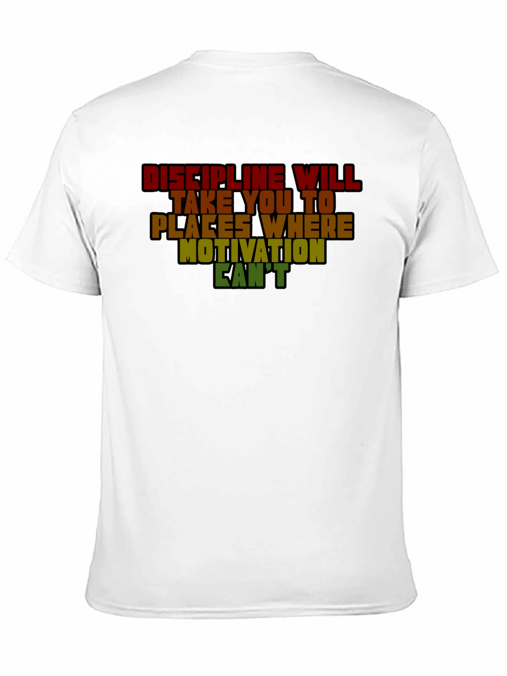 Discipline Motivation Graphic T-Shirt
