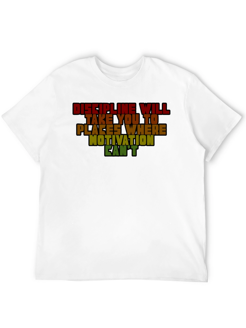 Discipline Motivation Graphic T-Shirt