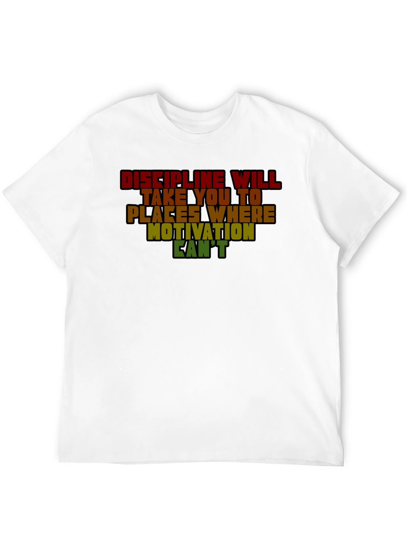 Discipline Motivation Graphic T-Shirt