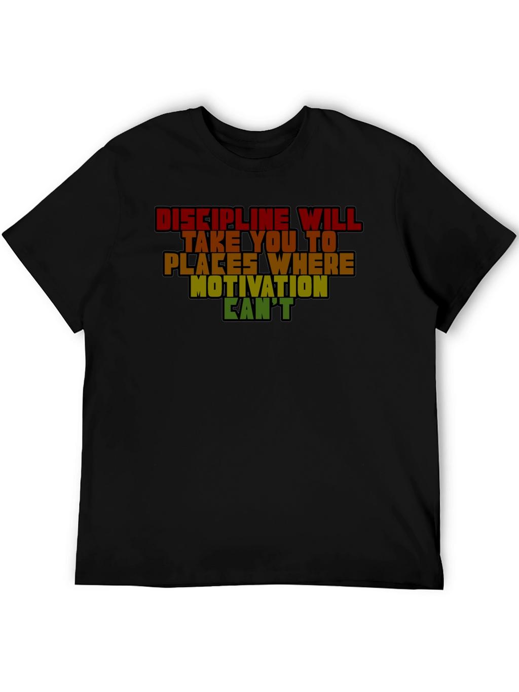 Discipline Motivation Graphic T-Shirt