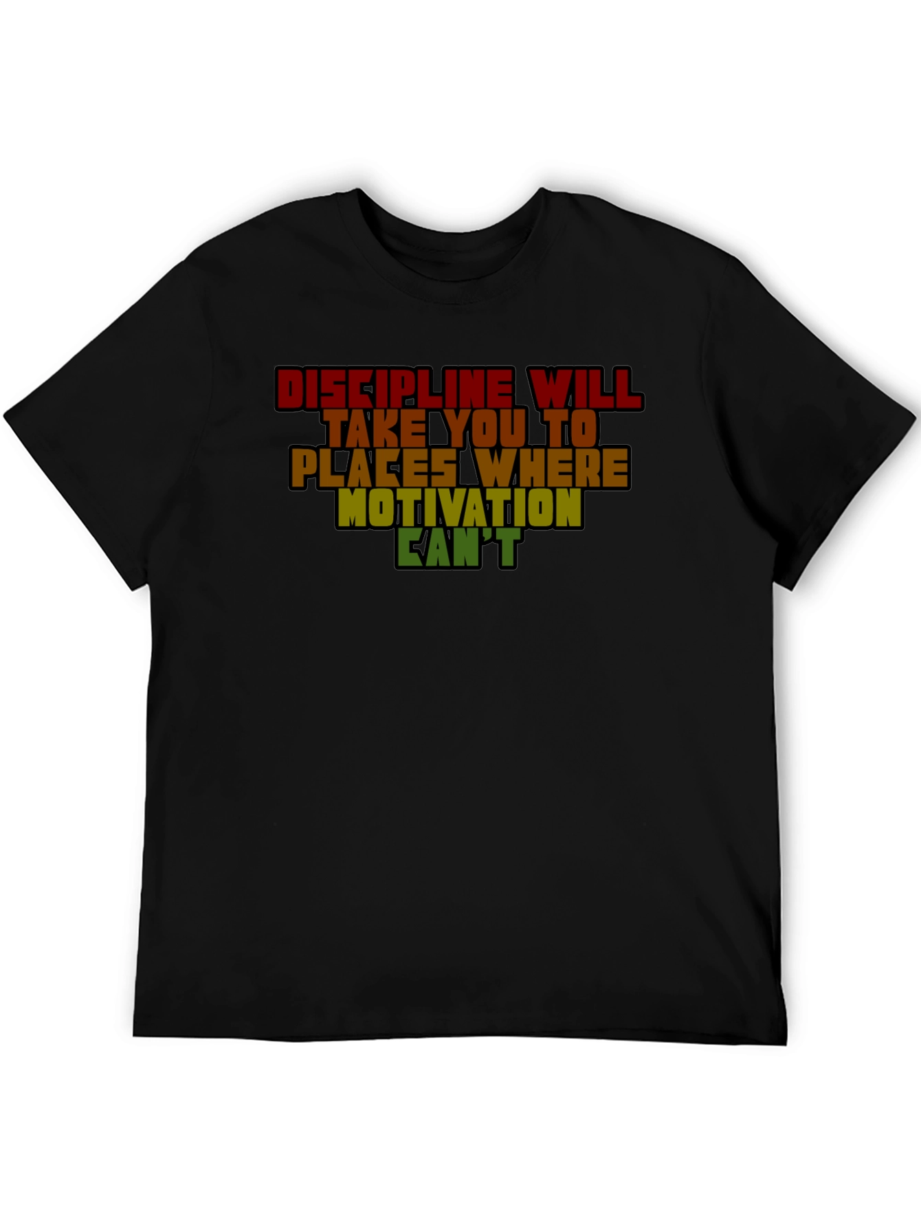 Discipline Motivation Graphic T-Shirt