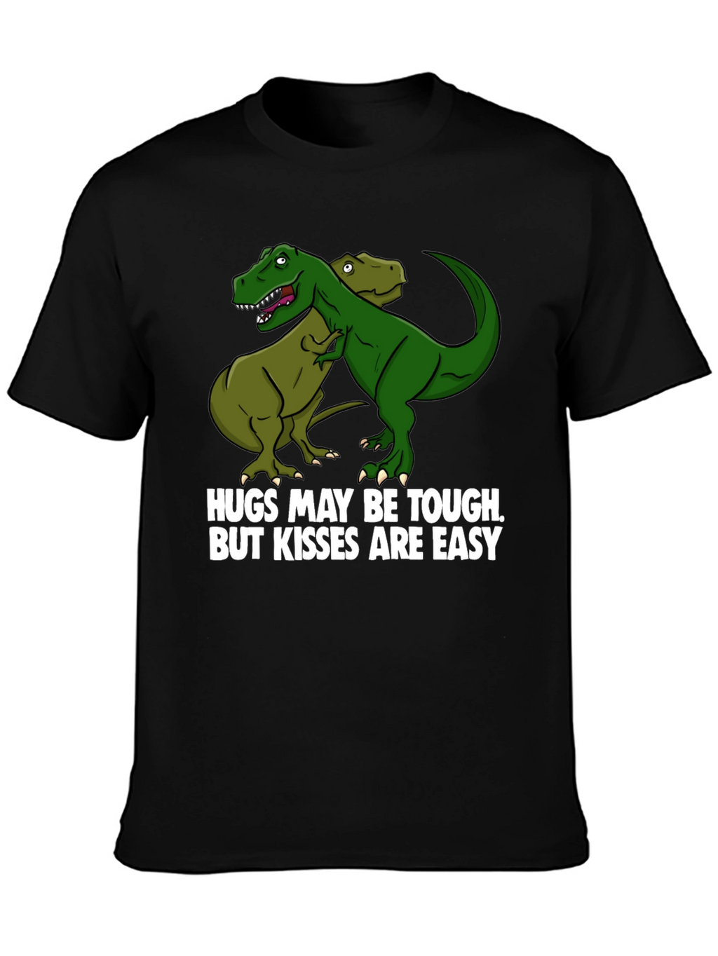 Dinosaur Hugs T-Shirt Funny Graphic Tee