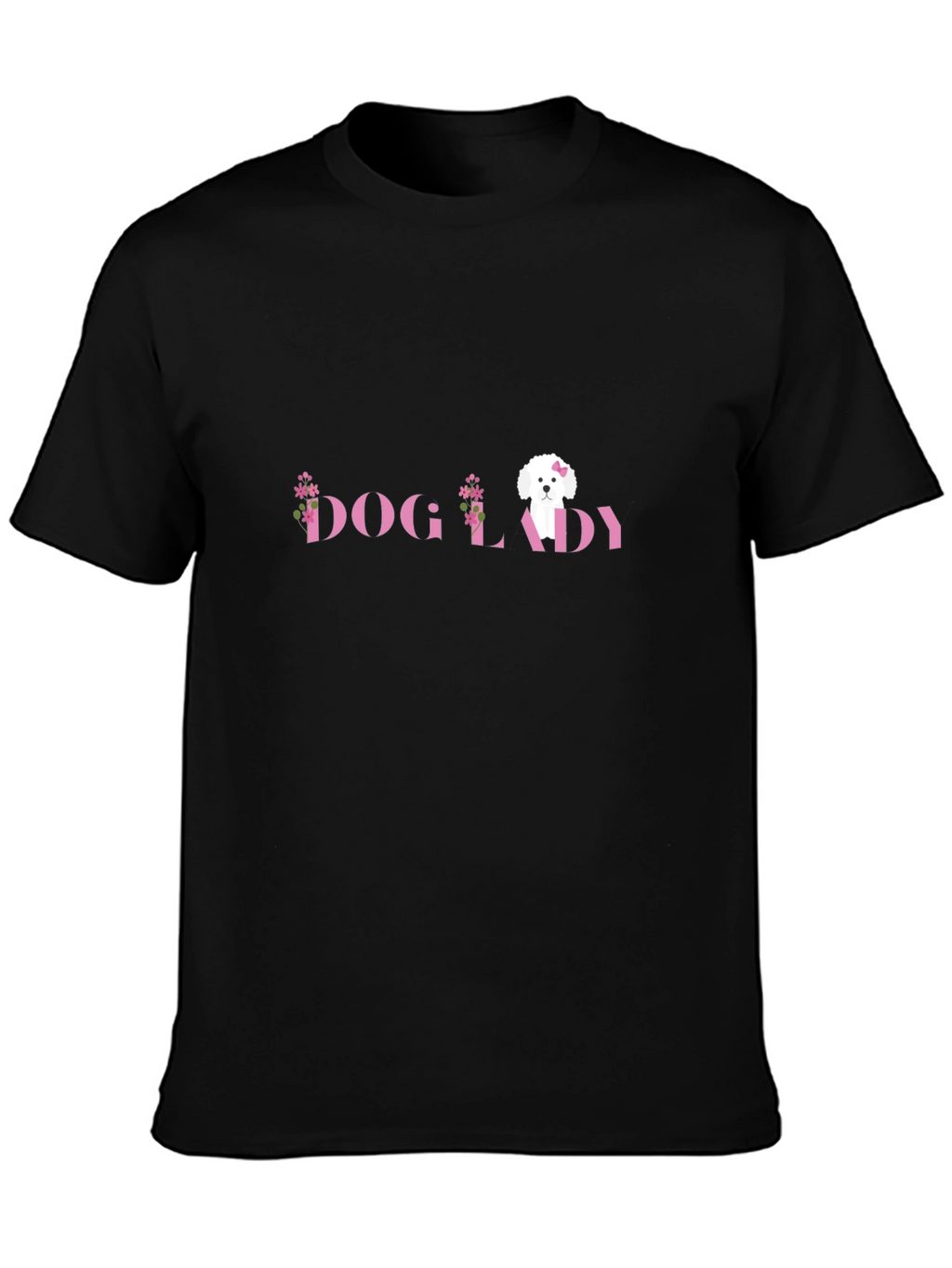 Dog Lady Tee - Cute Pet Owner Shirt