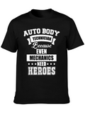 Auto Body Technician T-Shirt: Because Even Mechanics Need Heroes