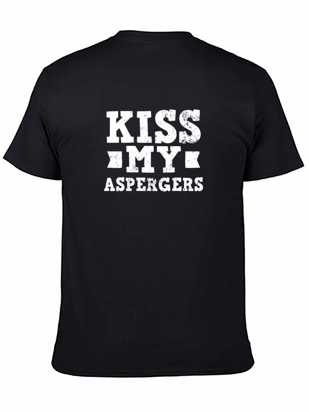 Kiss My Aspergers T-Shirt - Bold Statement Tee