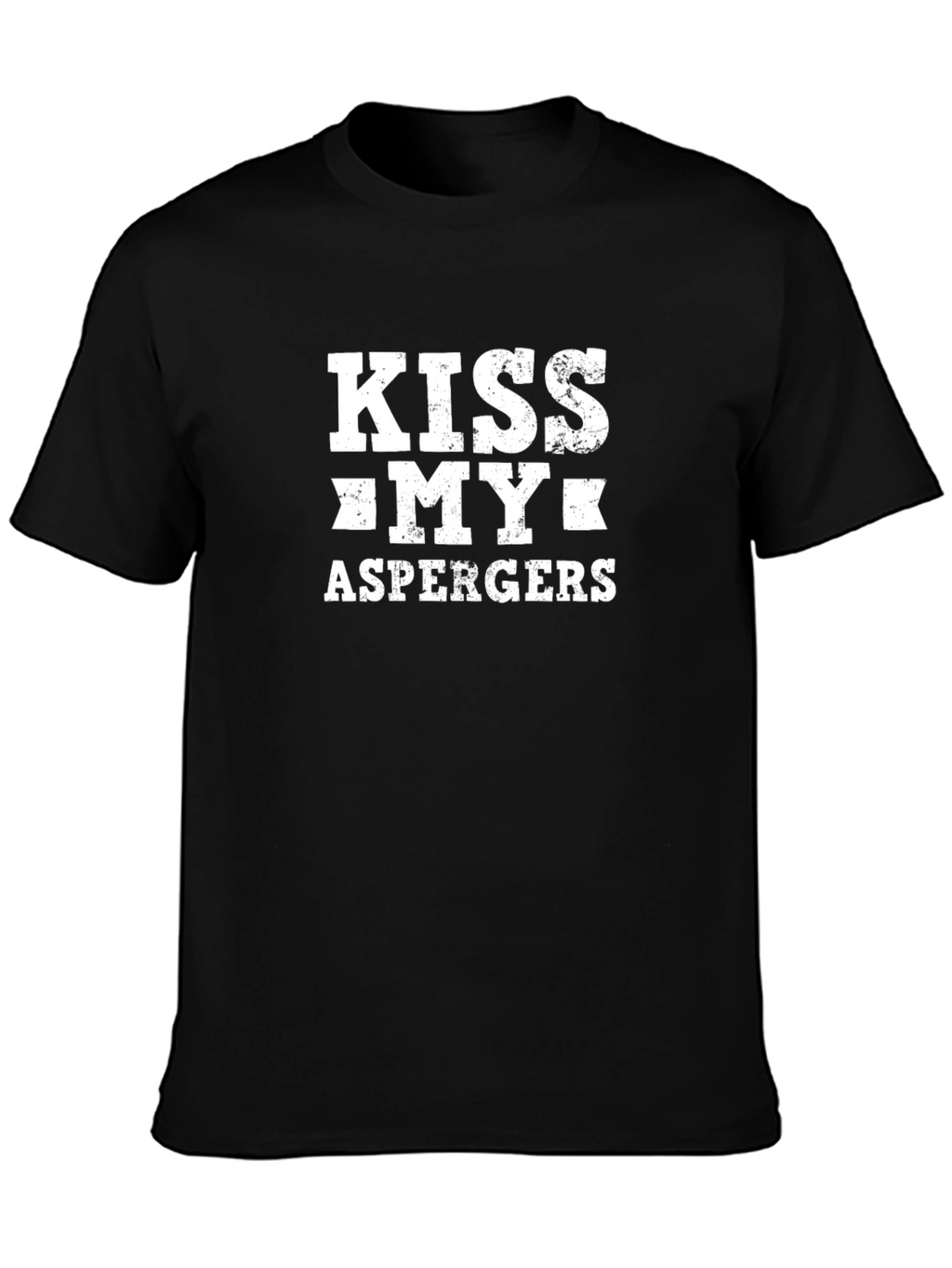 Kiss My Aspergers T-Shirt - Bold Statement Tee