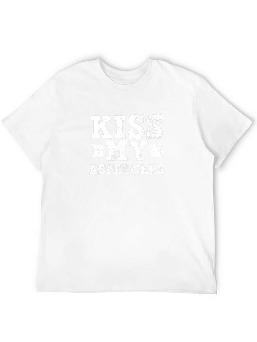 Kiss My Aspergers T-Shirt - Bold Statement Tee