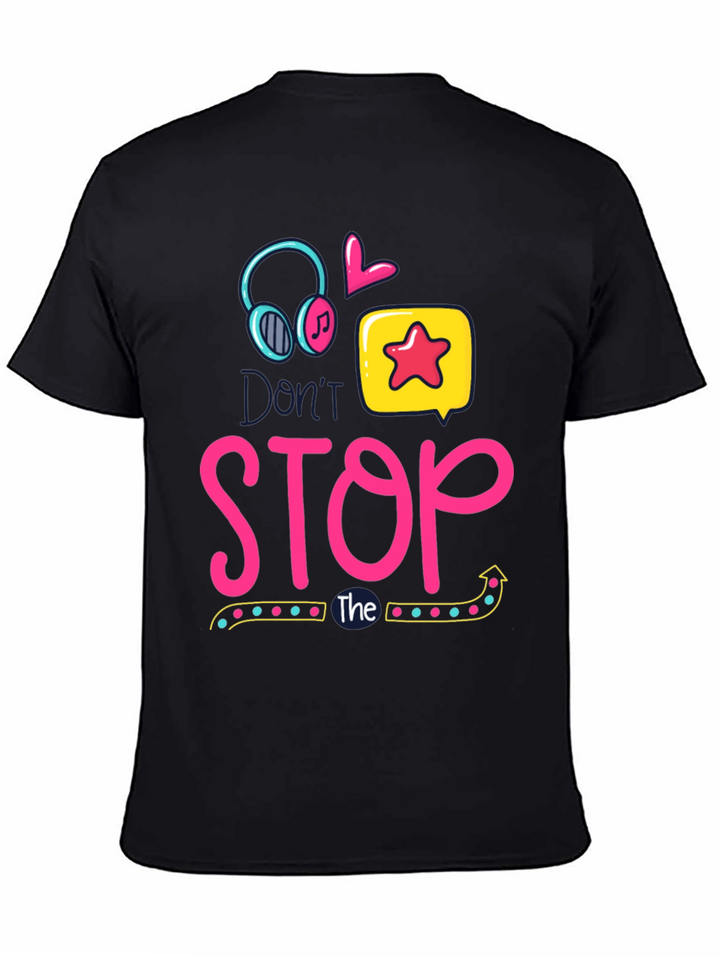 Dont Stop the Music T-Shirt