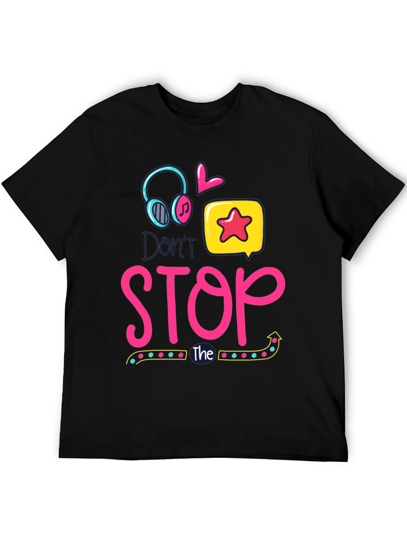 Dont Stop the Music T-Shirt