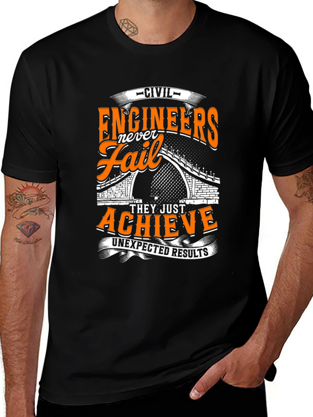 Civil Engineers Never Fail T-Shirt