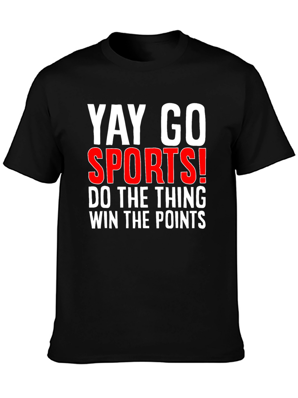 Funny Yay Go Sports T-Shirt