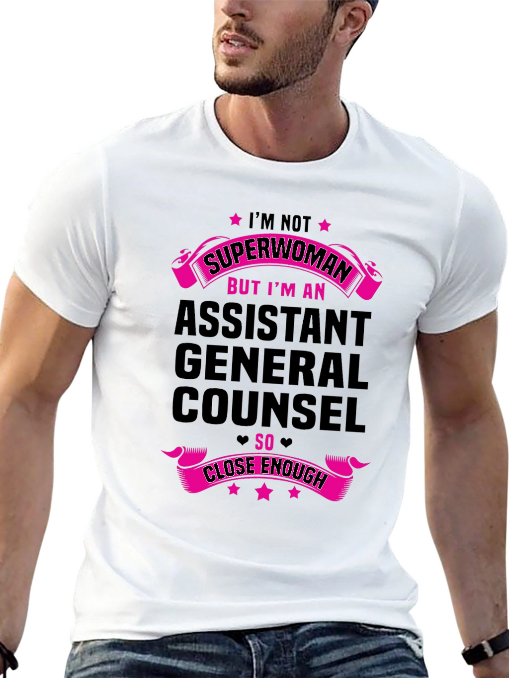 Assistant General Counsel T-Shirt Superwoman Close Enough Tee