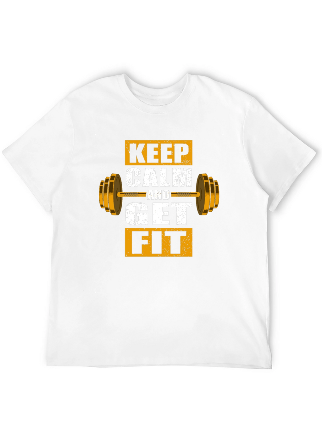 Keep Calm and Get Fit Graphic T-Shirt