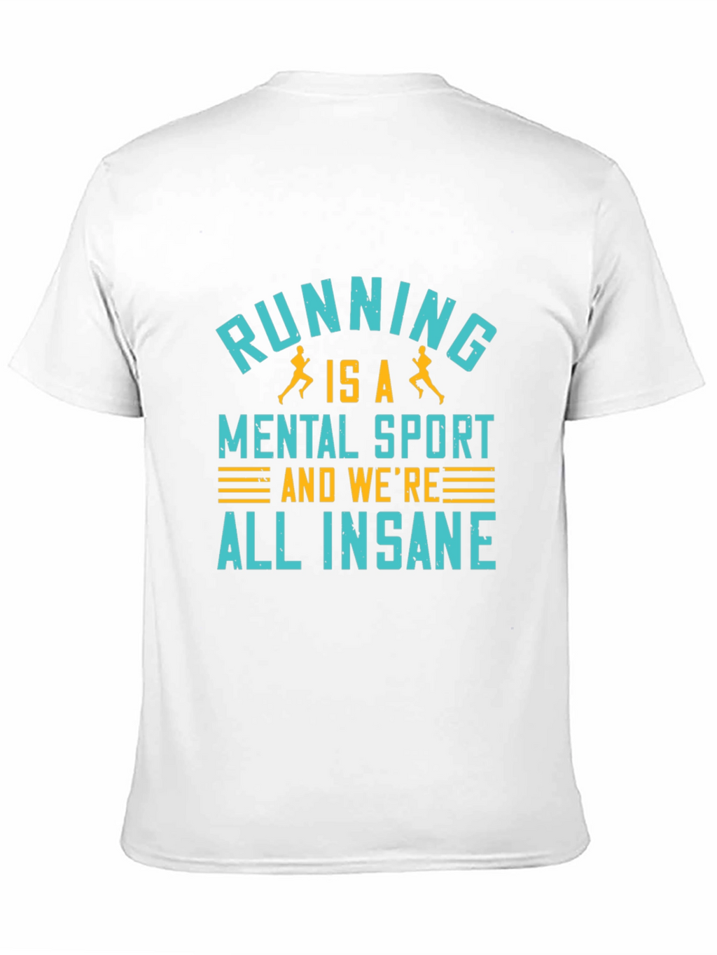 Running is a Mental Sport Graphic Tee