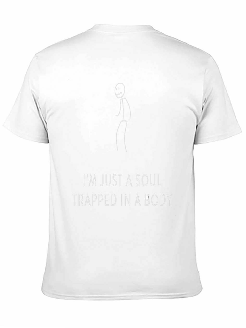 Soul Trapped in Body Funny Graphic T-Shirt