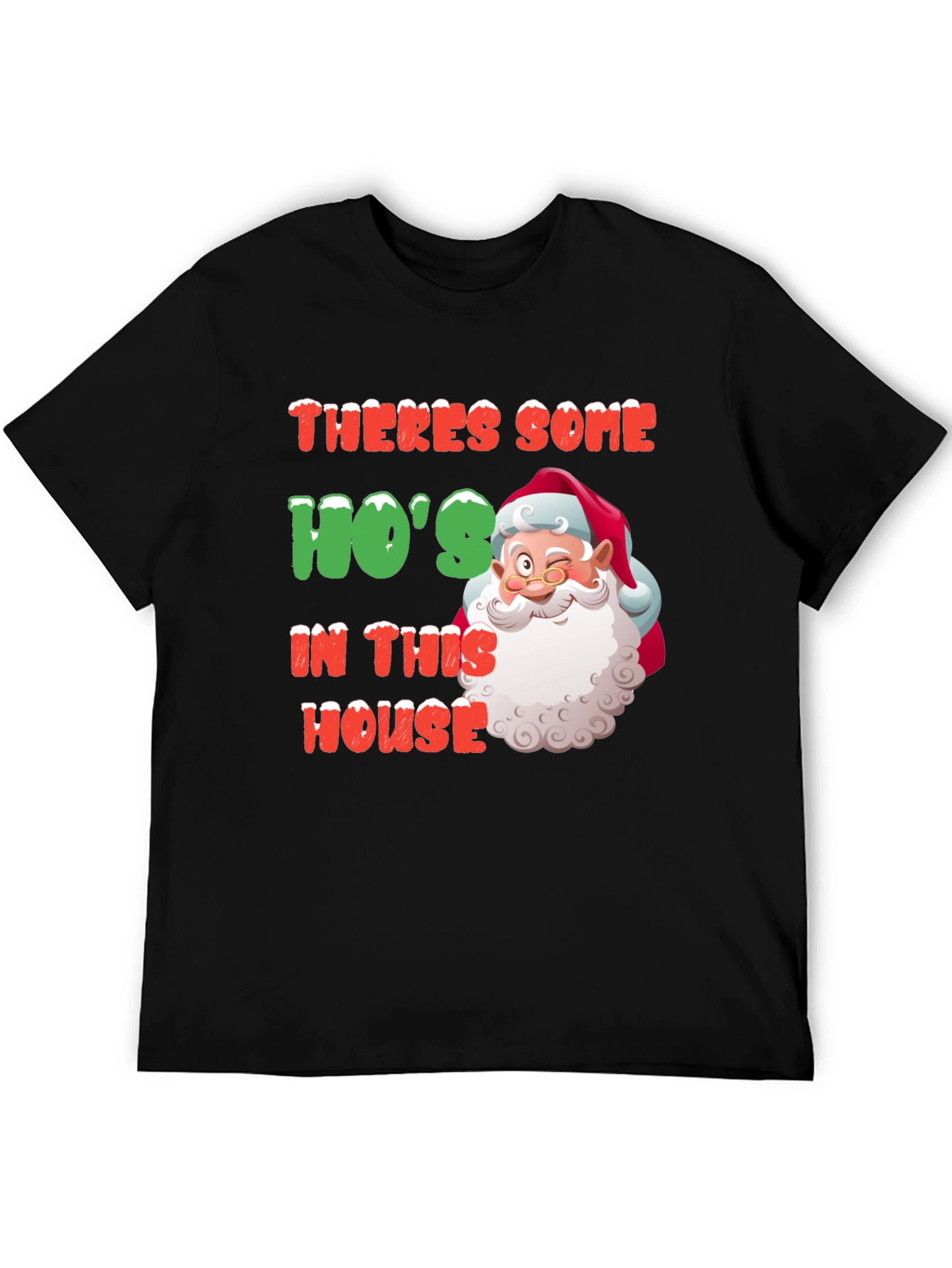 Funny Santa Hos In This House Christmas T-Shirt