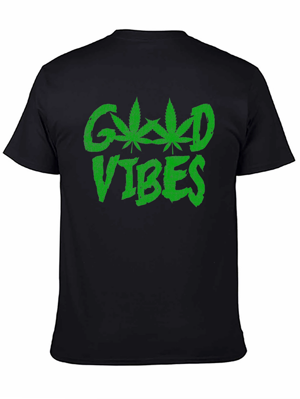 Good Vibes T-Shirt - Marijuana Leaf Design