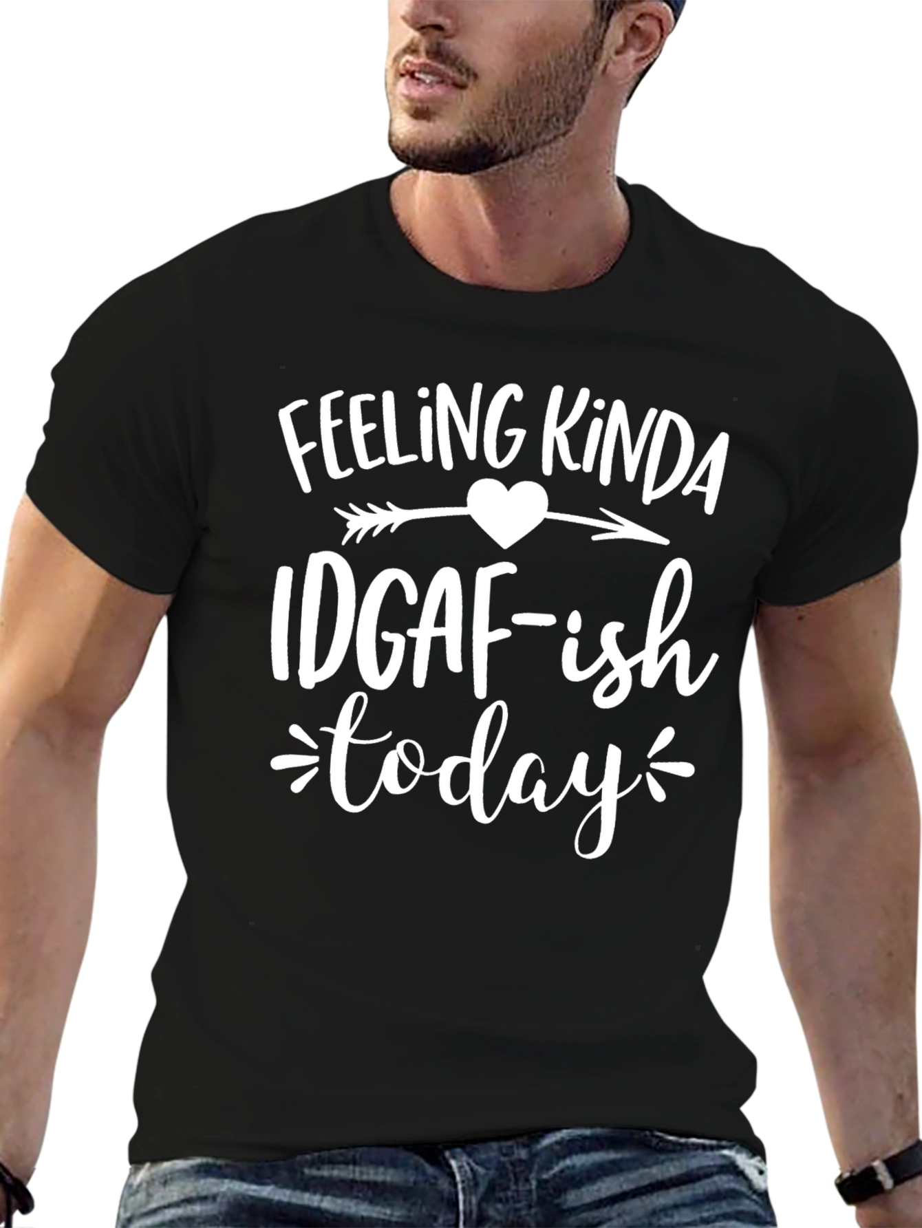Feeling Kinda IDGAF-ish Today T-Shirt