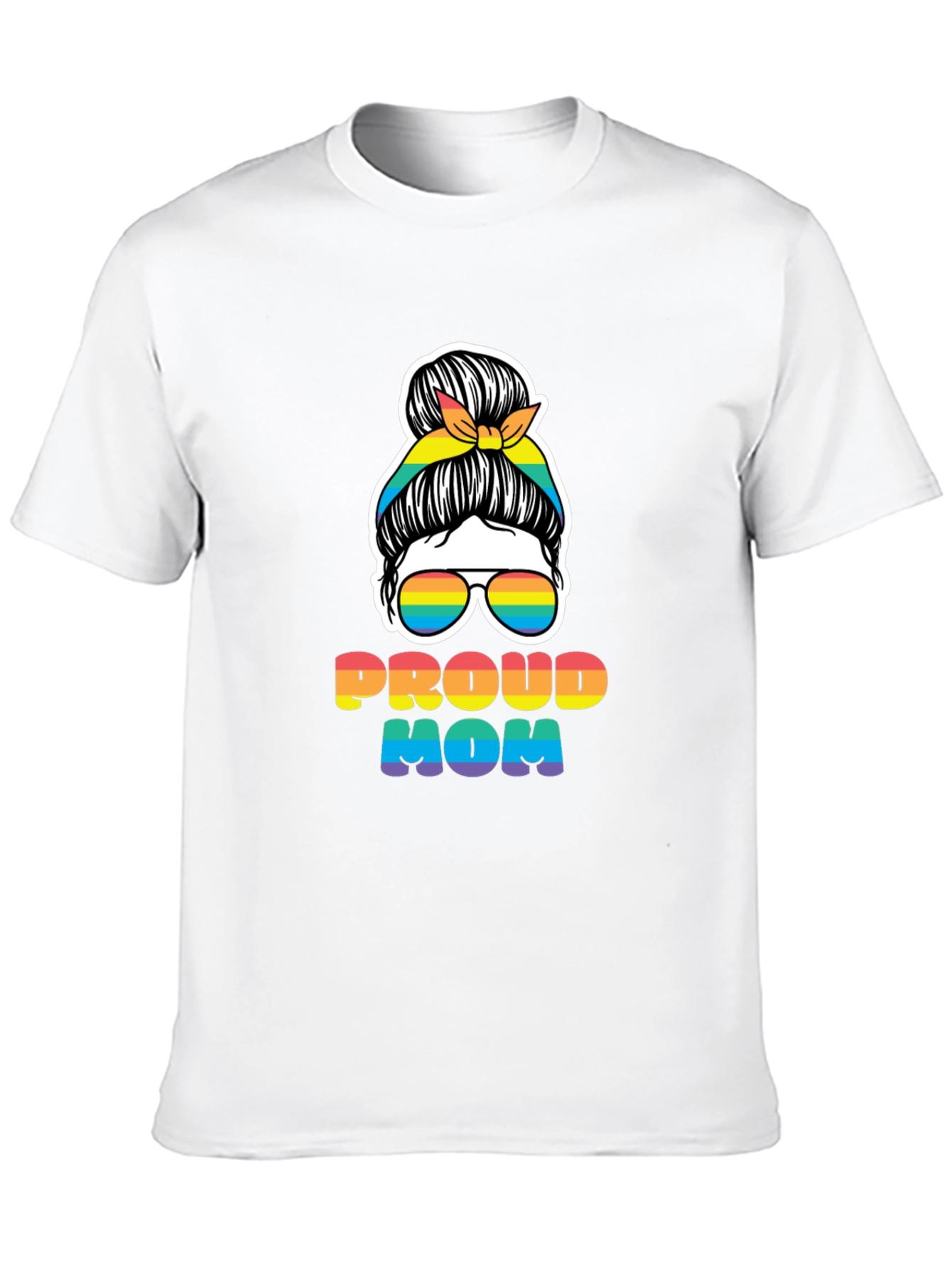 Proud Mom Rainbow Messy Bun T-Shirt