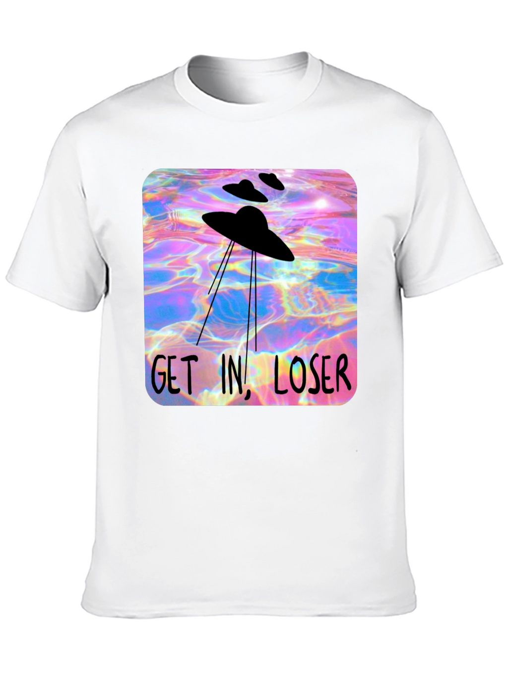 UFO Get In Loser Graphic T-Shirt