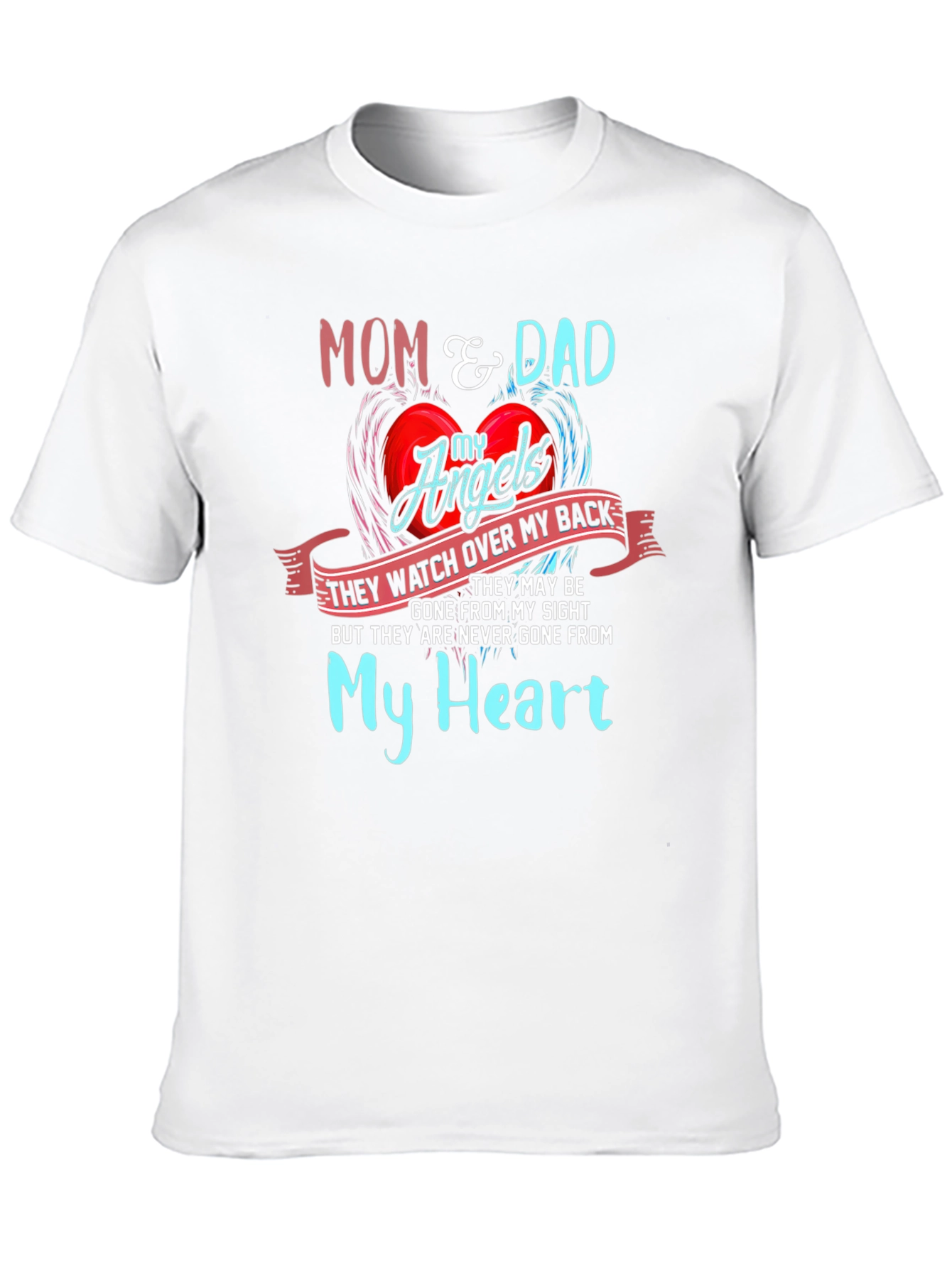 Mom & Dad My Angels Memorial T-Shirt