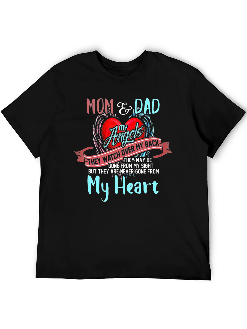 Mom & Dad My Angels Memorial T-Shirt