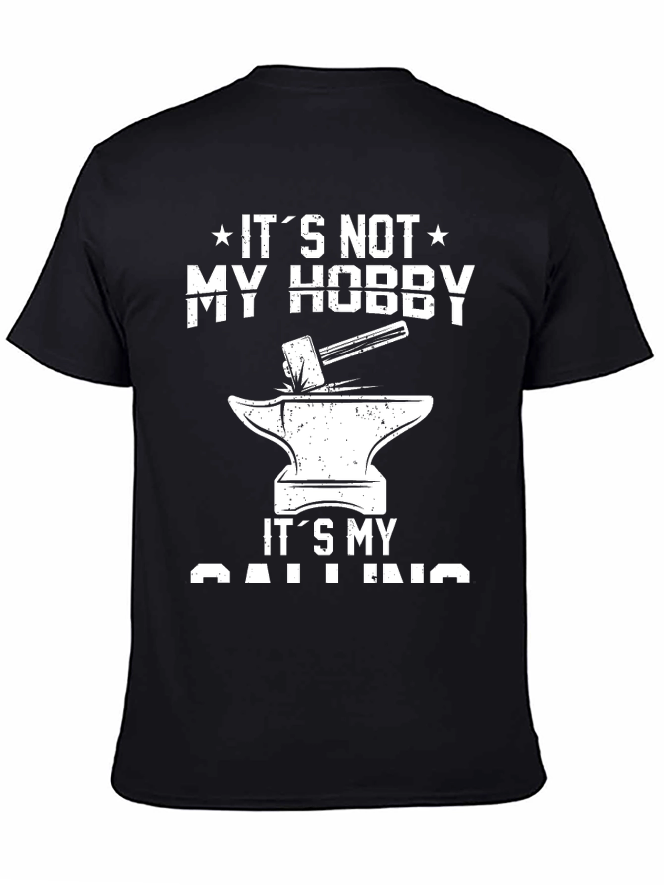 Blacksmith Anvil T-Shirt - Its My Calling